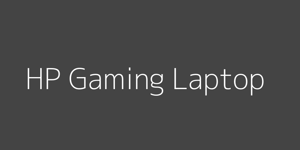 HP Gaming Laptop